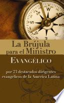 libro La Brújula Para El Ministro Evangélico